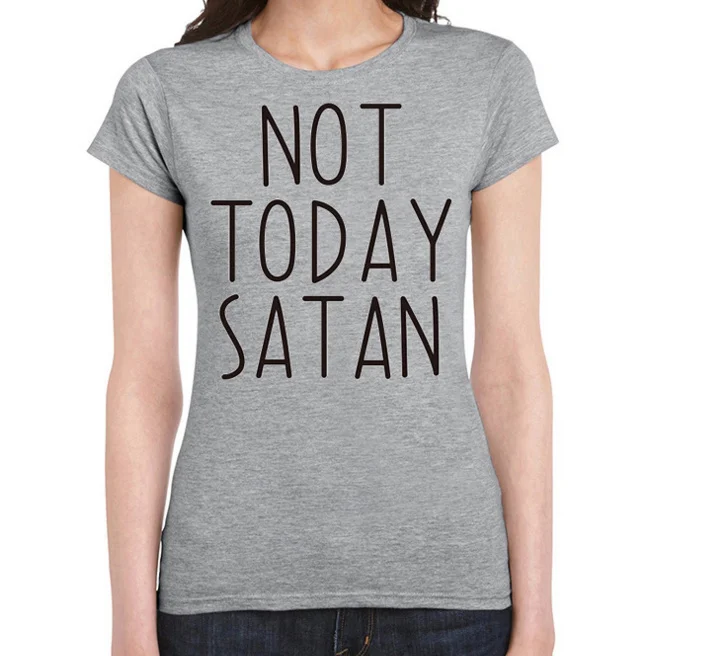 

Skuggnas NOT TODAY SATAN Unisex T-shirt fashion Women Men"s Tops t shirt satan t shirt funny quote hispter tumblr t shirt tees