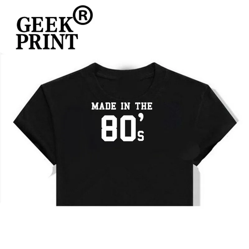 Women Tops MADE IN THE 80'S 30 40 Print Tshirts Lady Birthday Christmas Present tumblr T Shirt Dropshipping | Женская одежда