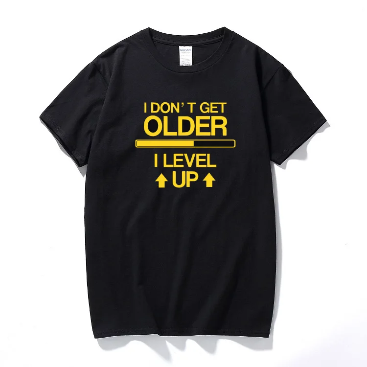 

Again I Don't Age, I Level Up Fun Player humor t-shirts Printed Cotton T shirt men short sleeve Summer t-shirts