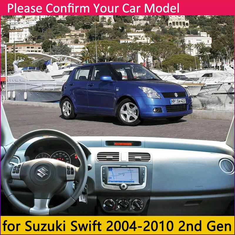 Для Suzuki Swift 2004~ 2010 Maruti спортивный Противоскользящий коврик на приборную панель солнцезащитный коврик для приборной панели автомобиля аксессуары 2007 2008 ZD11S ZC31S