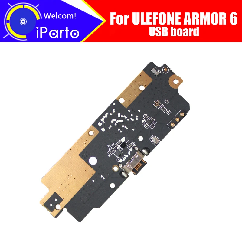6 2 дюйма ULEFONE ARMOR USB плата 100% оригинал Новинка для разъем зарядки Сменные