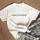 Lol But Ur Not футболка Namjoon Art Fans женская футболка Moletom Do Tumblr повседневные топы футболки K Pop уличная футболка футболки унисекс