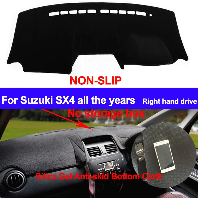 

TAIJS RHD For Suzuki SX4 All The Years No Storage Box Dashboard Cover Auto DashMat Silicone Non-Slip Sun Shade Dash Board Pad