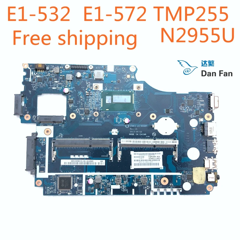V5WE2 LA 9532P ноутбук материнская плата для Acer E1 572 532 TMP255 Системы N2955u 100%