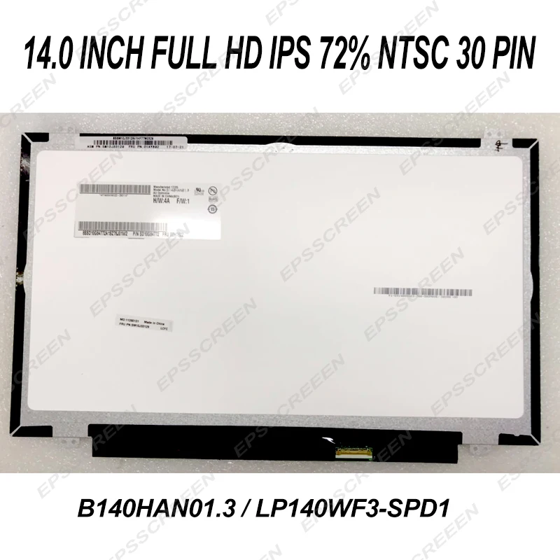 Сменный ЖК-экран для ноутбука B140HAN01.3 /LP140WF3 SPD1 72% цветов светодиодный м | Компьютеры