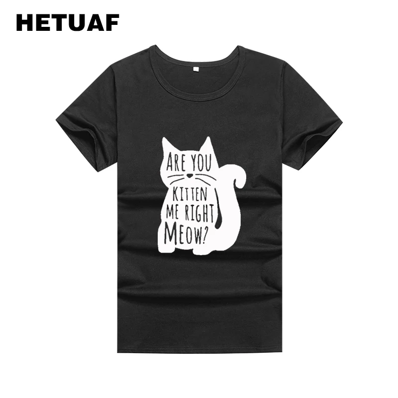 

HETUAF вы котенок меня прямо мяу Kawaii принтовые тройники, женские модные Harajuku женские топы, женские футболки, кепки, кепки в стиле милые Camisa Mujer
