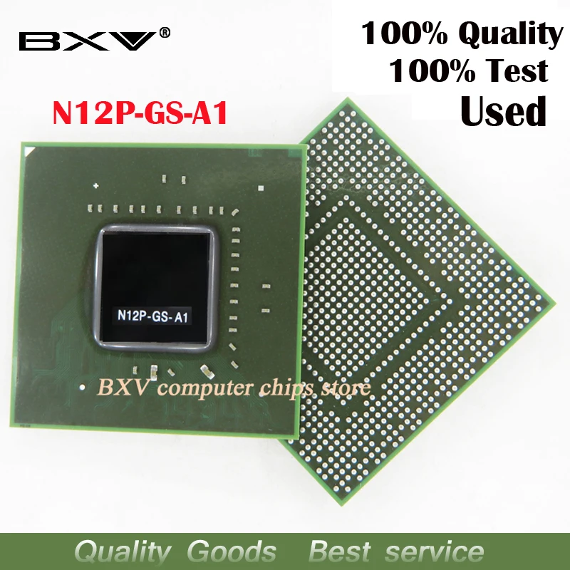 

N12P-GS-A1 N12P GS A1 100% test work very well reball with balls BGA chipset quality assurance free shipping