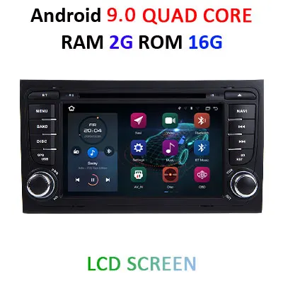 9.0 2G 16G LCD DSP ips 4G 64G Android 9,0 Автомобильный gps для Audi A4 B6 B7 S4 B7 B6 RS4 B7 SEAT Exeo DVD плеер Мультимедиа Навигация Радио стерео ПК - Цвет: 9.0 2G 16G LCD
