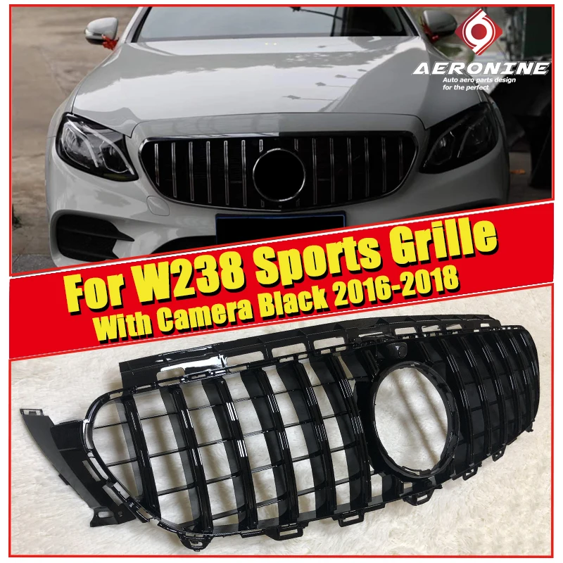 W238 ABS черный передний бампер GT R Стиль гриль решетка с камерой E класс E200 E250 E300 E320 | Отзывы и видеообзор