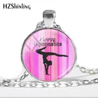 Новинка 2018, надпись I love ожерелье с гимнастикой Keep Calm And Love, подвески для гимнастики, ювелирные изделия ручной работы HZ1