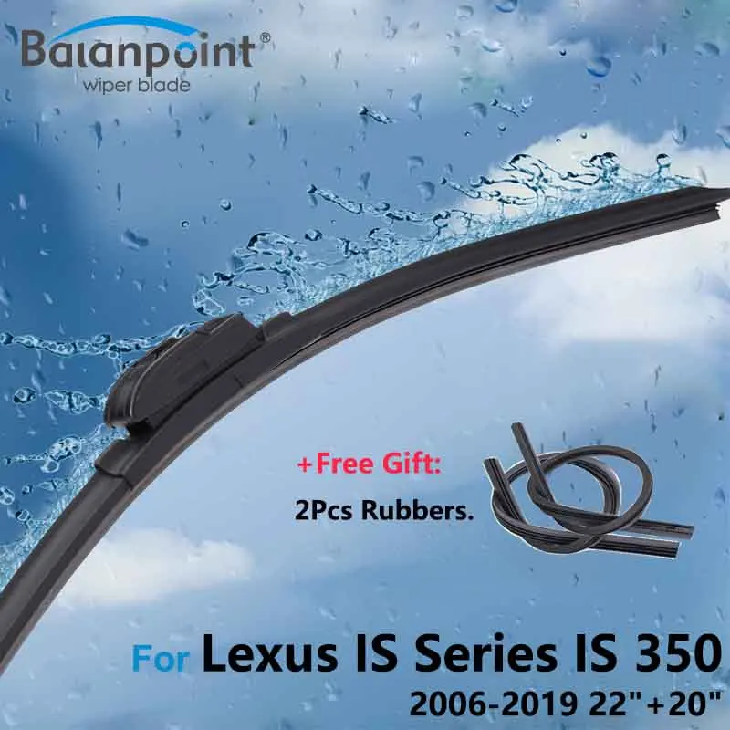 2 щетки стеклоочистителя + мягкие резинки для Lexus IS Series 350 2006 2019 22 &quot+ 20&quot