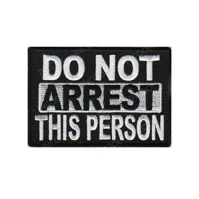 14 DO NOT ARREST Нашивка с 3D вышивкой, успешная женщина, я идеальная любовная жизнь, тактические нашивки в военном духе, Аппликации, эмблема, вышитые значки - Color: 14 DO NOT ARREST