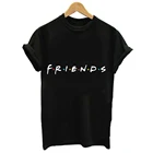 Летняя женская футболка CDJLFH с надписью Friends, новинка, топ, черная Повседневная Приталенная футболка в стиле Харадзюку, модная ТВ-футболка 2019