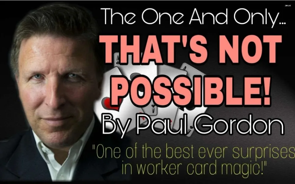 

That's Not Possible by Paul Gordon magic tricks