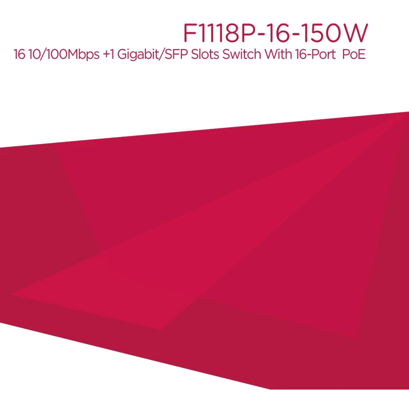 F1118P-16-150W 16 10/100 Мбит/с RJ45 Ethernet сетевой коммутатор 16 Порты, 135W блок питания PoE