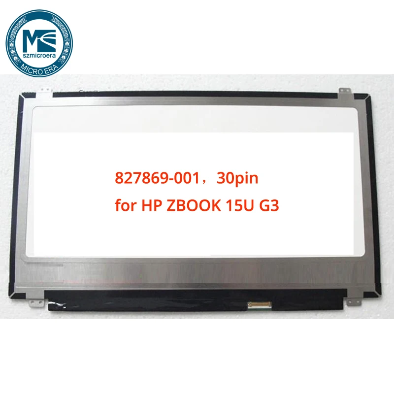 Новинка 827869-001 ЖК-экран RAW PANEL 15 6 &quotFHD дисплей 1080P для Hp Zbook 15u G3 с антибликовым