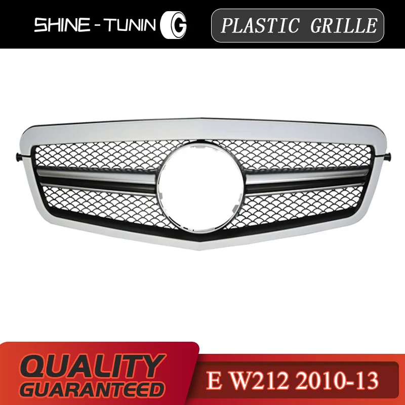 silver Передняя решетка подходит для AMG E класс W212 решетка E300L E400L E200 E350 решетка без эмблемы 2010-2013 - Цвет: silver