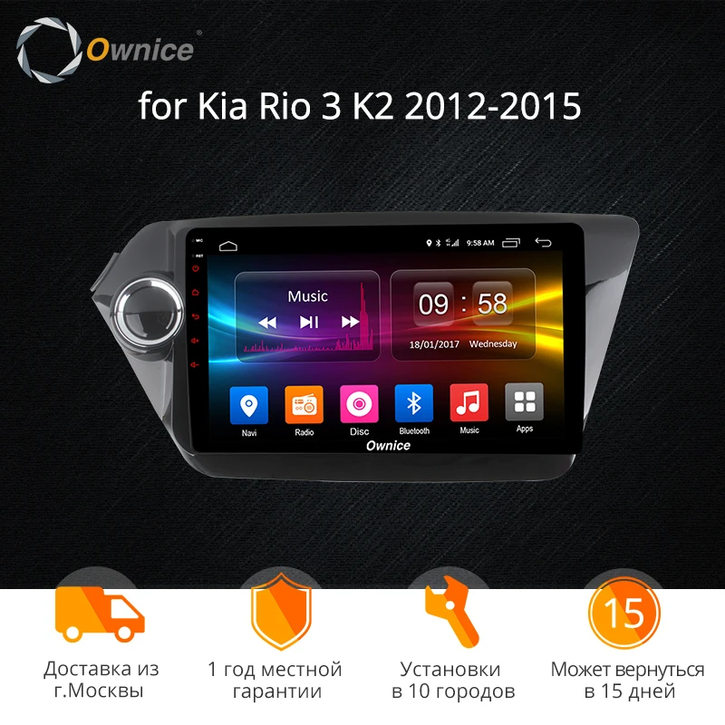Ownice K1 K2 android 8 1 Octa core автомобиля 2 din радио gps navi плеер для Kia k2 РИО 3 4 2012 2015 2017