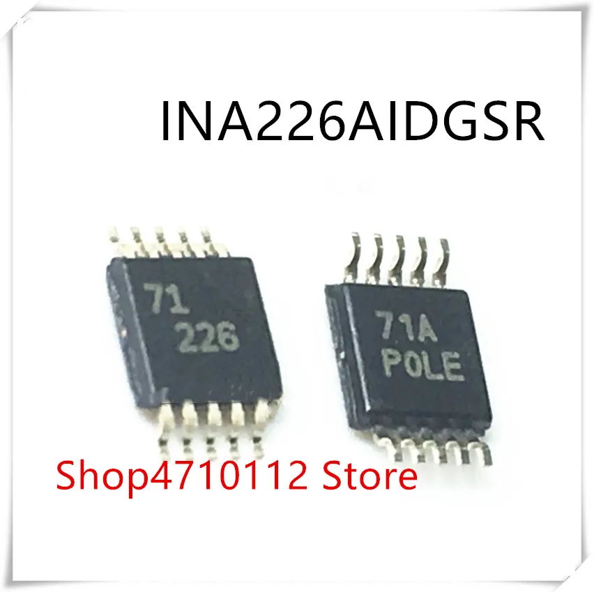 NEW 10PCS/LOT INA226AIDGSR INA226AIDGS INA226AID INA226 MARKING 226 MSOP-10 IC