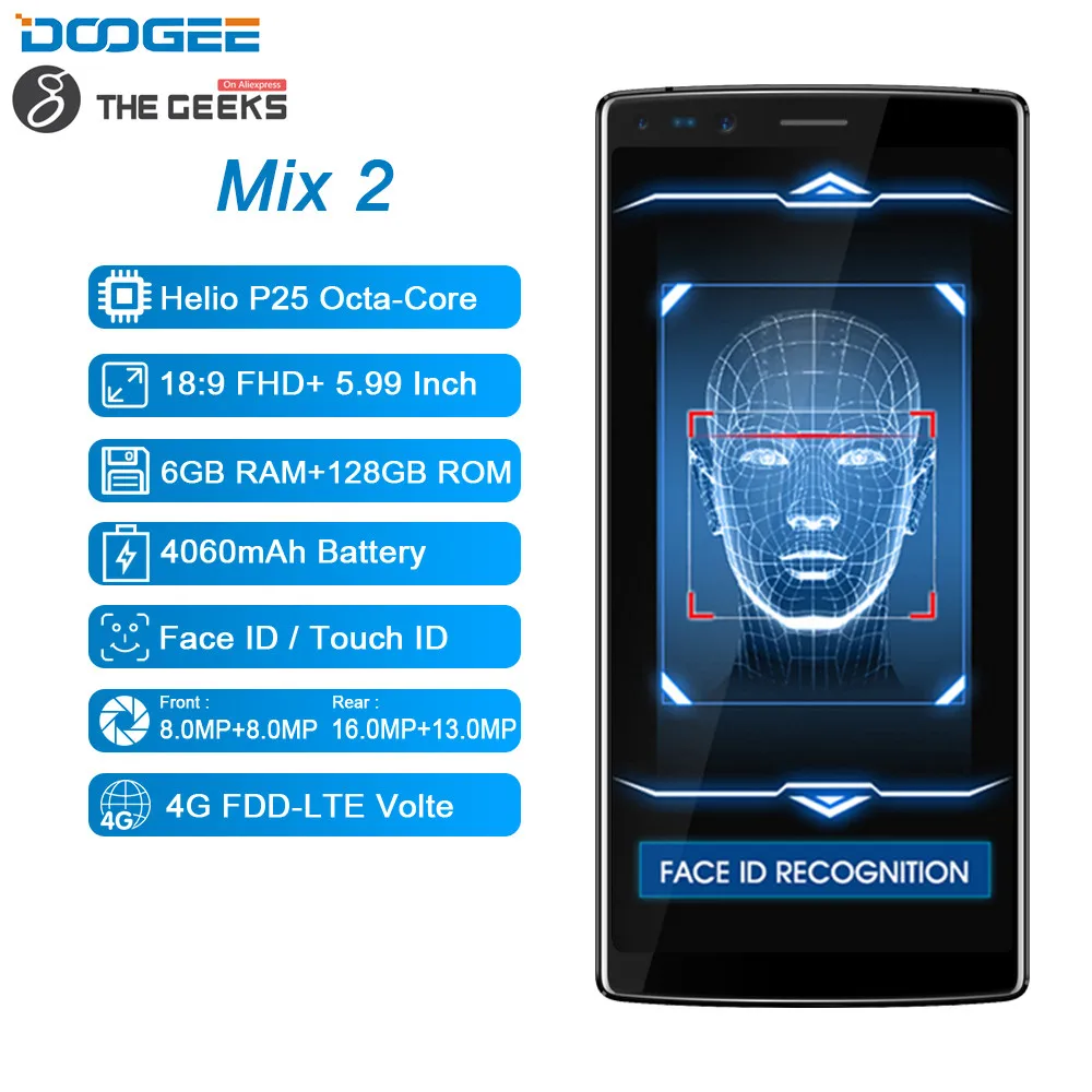DOOGEE Mix 2 Android 7 1 4060 мАч 5 99 ''FHD + Helio P25 Восьмиядерный 6 ГБ Оперативная память 128