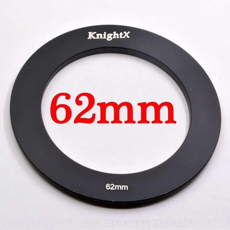 62mm Ring KnightX фильтр объектива камеры gnd 49 мм 52 мм 55 мм 58 мм 62 мм 67 мм 72 77 мм для Cokin P canon eos sony nikon nd d600 1200d d5300 2000d - Цвет: 62mm Ring