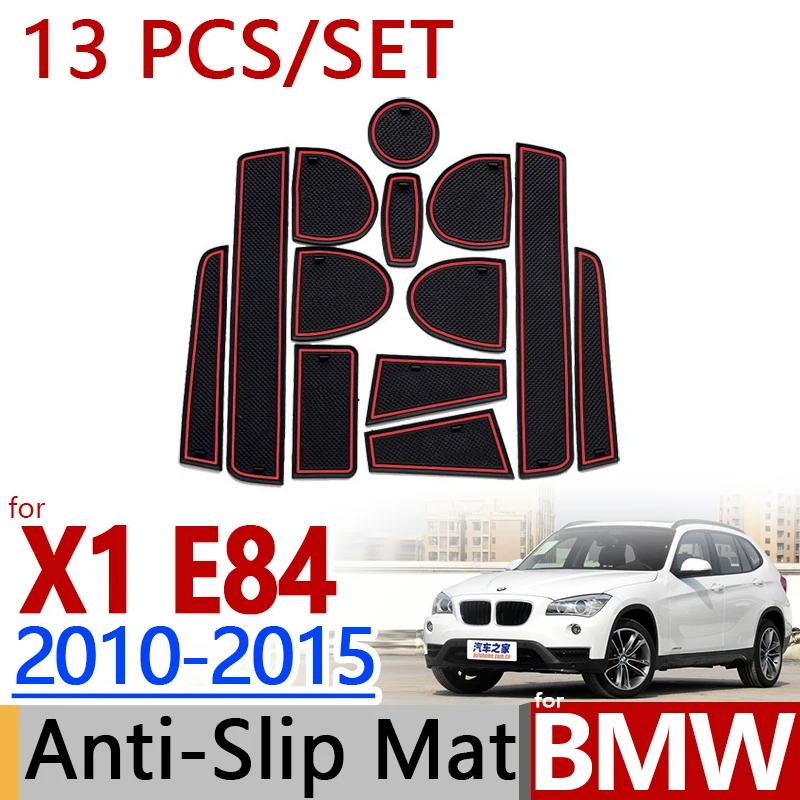Для BMW X1 E84 2010 2015 противоскользящая резиновая чашка Подушка дверь паз коврик 13 шт
