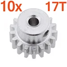 10 шт.лот стальной металлический Мотор шестерня 17T 0,8 модуль для 1:10 Himoto E10 E10XT E10XTL E10MT E10MTL E10XB E10XBL запасные части