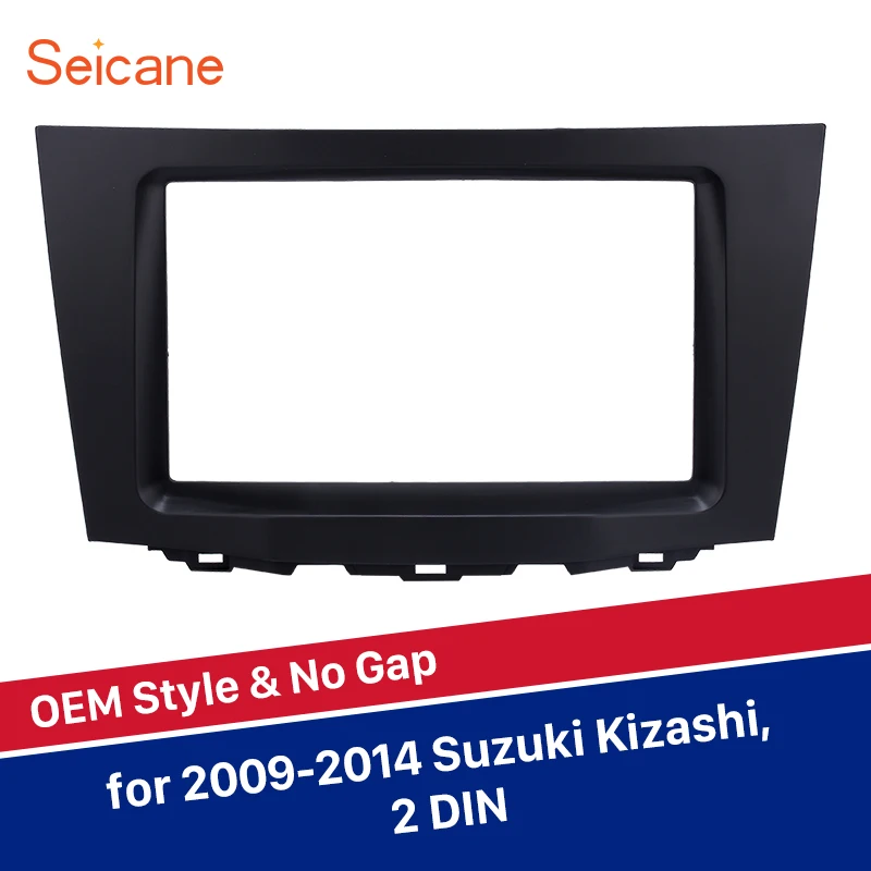 

Seicane Double Din Car Radio Frame Fascia For Suzuki Kizashi No Gap OEM Style Stereo Audio Indash Mount Kit Refitting Panel