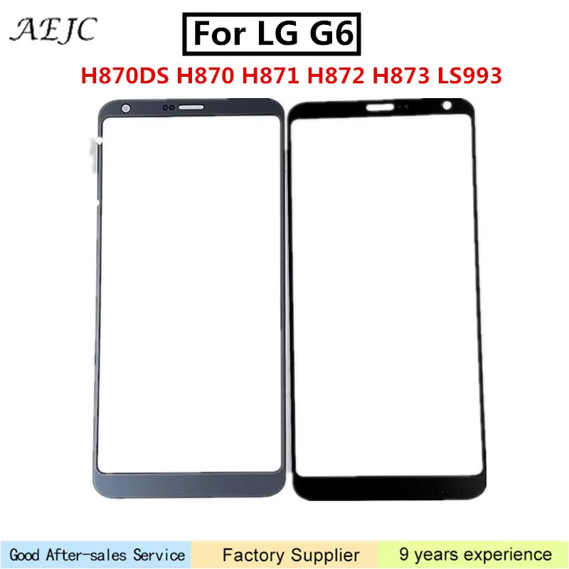 Новый внешний стеклянный объектив для LG G6 H870DS H870 H871 H872 H873 LS993 Замена ЖК Передняя