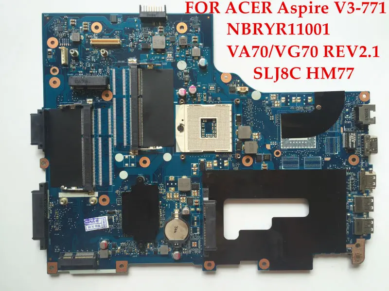 Высококачественная материнская плата для ноутбука ACER Aspire V3-771 NBRYR11001 VA70/VG70 REV2.1 PGA989