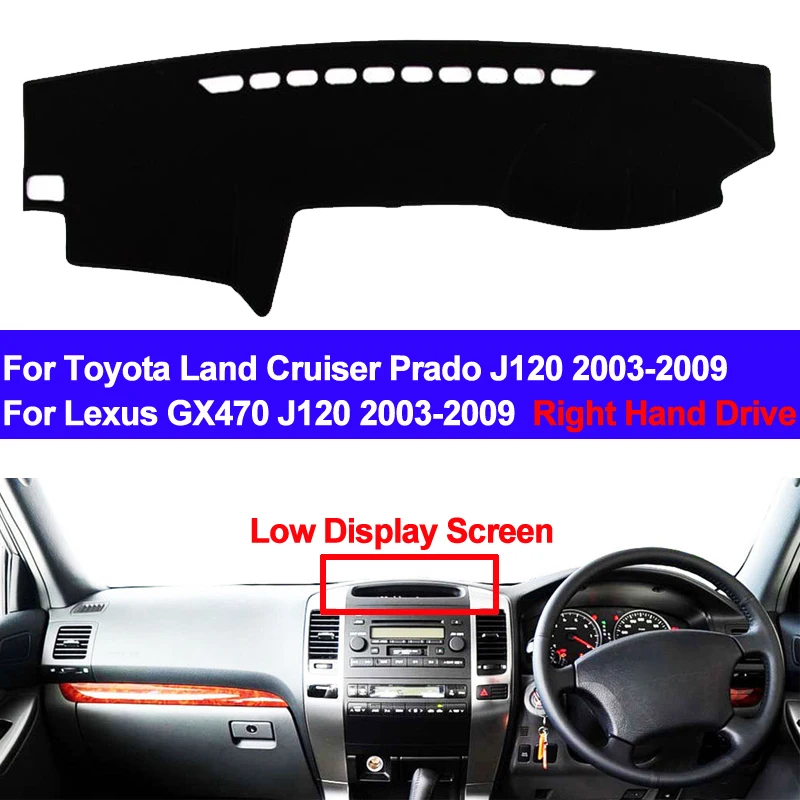 

TAIJS RHD Car Dashboard Cover Dash Mat For Toyota Land Cruiser Prado J120 2003 - 2009 Lexus GX470 J120 2003 - 2009 DashMat Pad