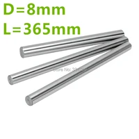 wholesale of diameter 8mm linear rail shaft 365mm long l 365mm harden chromed round rod cnc parts 3d printer