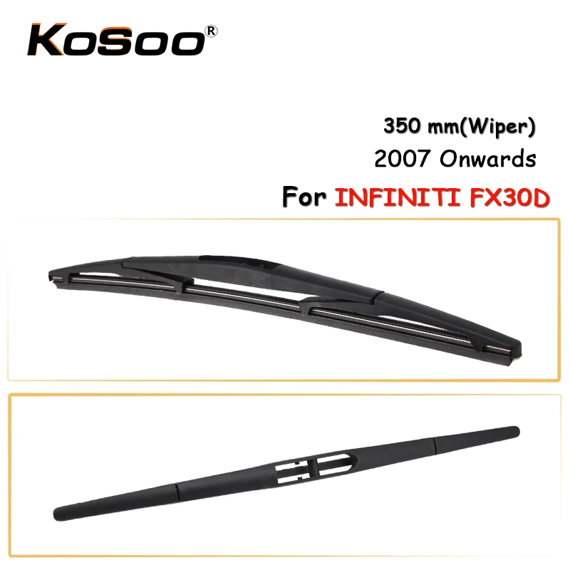 

KOSOO Auto Rear Window Windshield Wiper Blades Arm Car Wiper Blade For Infiniti FX30D,350mm 2007 Onwards,Car Accessories Styling