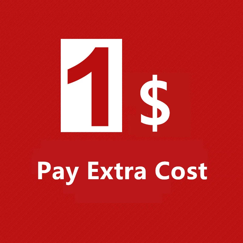 

Extra cost