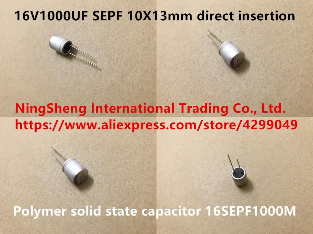Оригинальный новый 100% 16V1000UF SEPF 10x13мм прямой ввод полимерный твердотельный