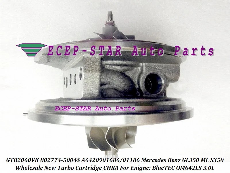 Турбокартридж CHRA GTB2060VK 802774 5004S A6420901686 Турбокомпрессор Для Mercedes Benz GL350 ML S350 BlueTEC OM642LS