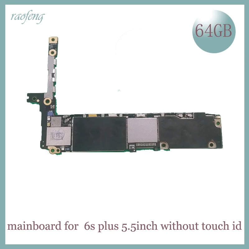 Материнская плата Raofeng 5 дюймовая без touch id 64 ГБ для iphone 6s plus|motherboard logic| |