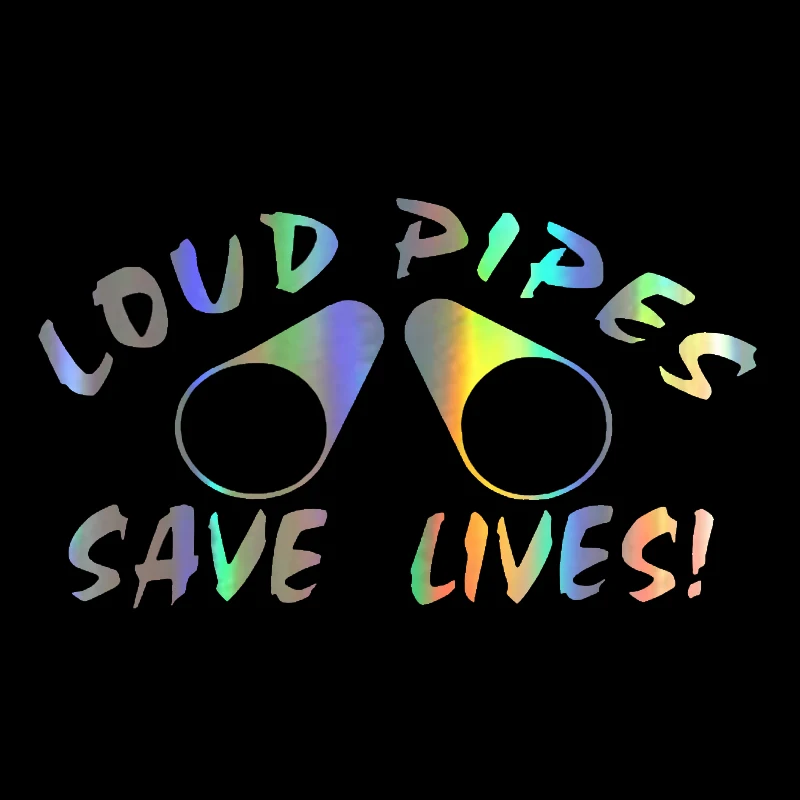 Car Styling Funny LOUD PIPES SAVE LIVES Vinyl Window Stickers 14.5cm*8cm Black/Silver/Laser | Автомобили и мотоциклы