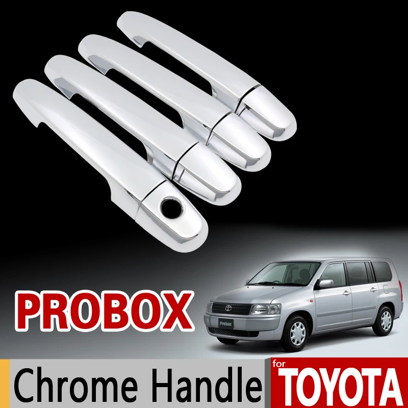 Хромированная накладка на ручку для Toyota Probox 2002-2016 комплект отделки 2003 2005 2006 2008 2011