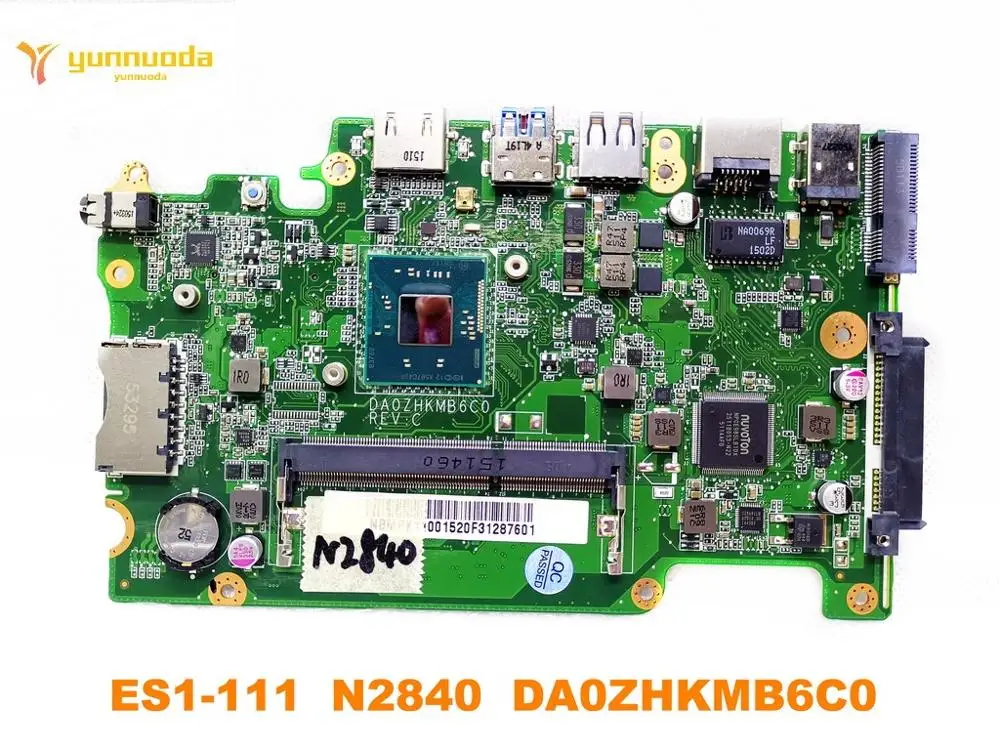 Оригинальная материнская плата для ноутбука ACER ES1 111 N2840 DA0ZHKMB6C0 протестирована