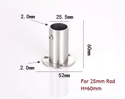25mm H60mm 2 шт./лот 201 304 нержавеющая сталь 60 мм 80 мм высокий Фланец держатель кронштейн шкаф стержень стены пола 19 мм 22 мм 25 мм 32 мм трубки - Цвет: 25mm H60mm