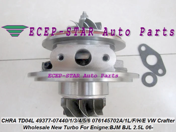 Турбокартридж CHRA TD04L 49377-07440 49377-07401 49377-07406 076145701F 076145701E для VW Crafter 2006- BJM BJL R5 LT3 2.5L |