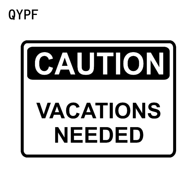 QYPF 14.3CM10.8CM Предупреждение каникулы необходимо предупреждение графическая
