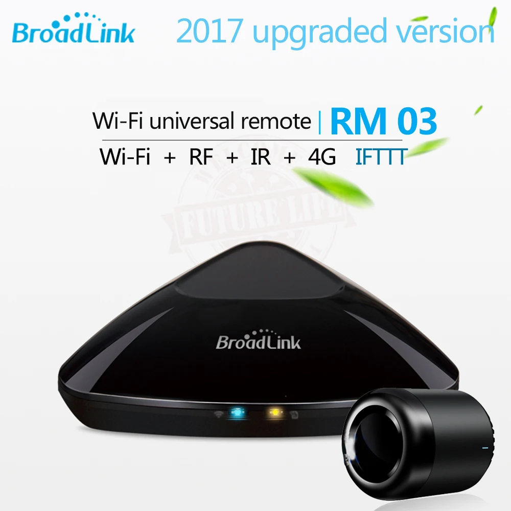 

Broadlink RM03 RM Pro & RM mini3 Universal Intelligent WIFI+IR+RF Remote Controller Smart Home Automation For iOS Android