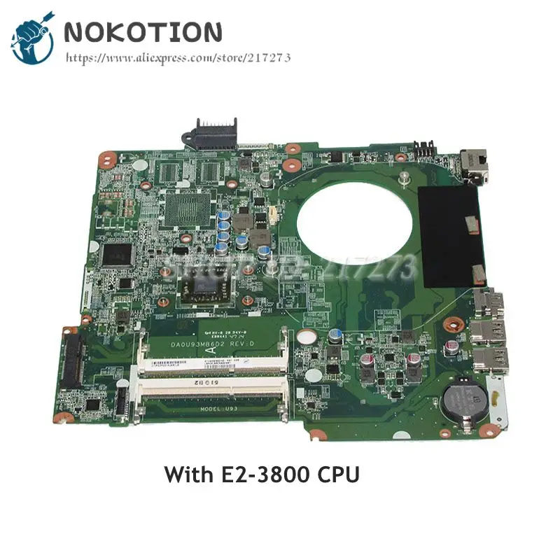 NOKOTION материнская плата для HP Pavilion 15-F ноутбука DA0U93MB6D2 E2-3800 CPU Встроенная DDR3 |