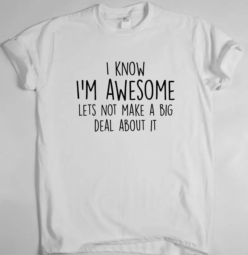 Женская футболка с надписью I know I'm awesome хлопковые повседневные Забавные
