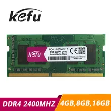 KEFU DDR4 Memory DDR4 4GB 8GB 16GB 4G 8G 16G 2400mhz Memoria SODIMM RAM DDR 4 2400 mhz compatible Laptop notebook and Mini pc