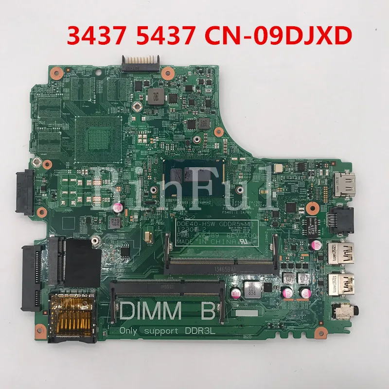 Материнская плата для ноутбука Inspiron 3437 5437 высокое качество фотосессия 09DJXD 9DJXD 12307
