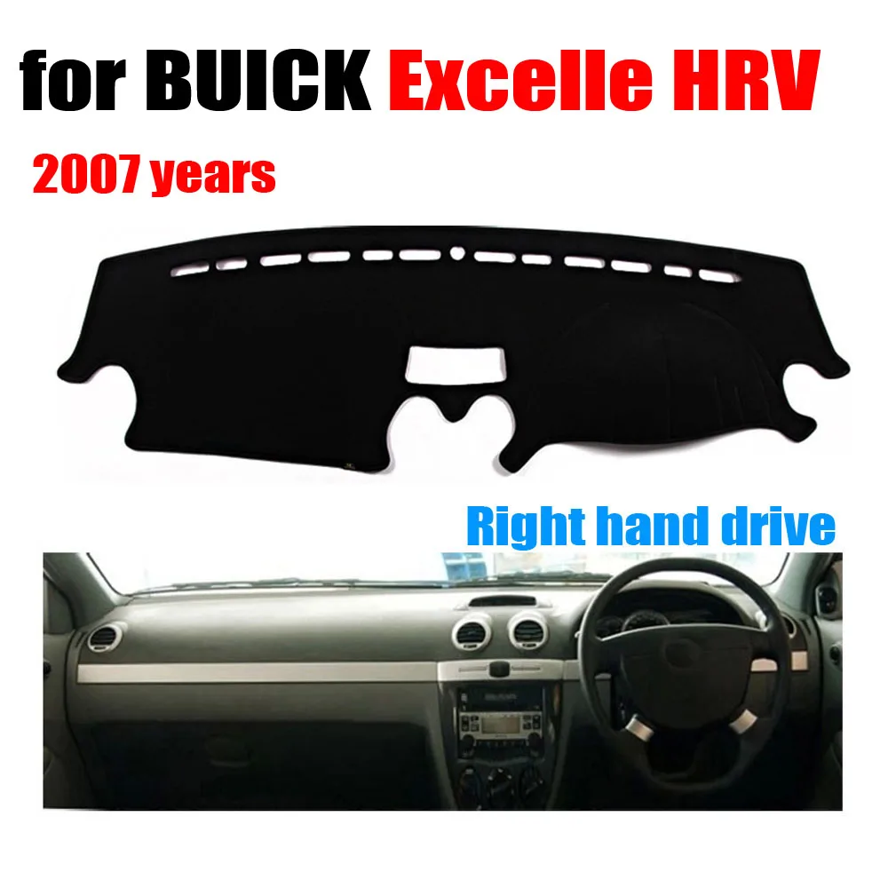 

Car dashboard covers mat for BUICK Excelle HRV 2007 years Right hand drive dashmat pad dash cover auto dashboard accessories