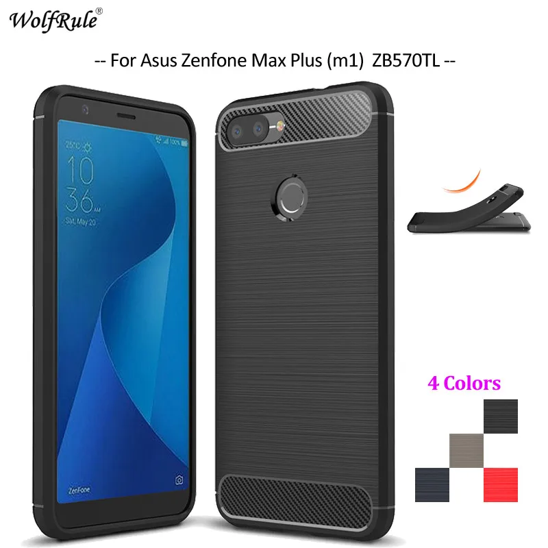 Чехол для Asus Zenfone Max Plus ZB570TL Мягкий мобильный телефон чехол (M1) X018DC 5 7 дюйма|case for asus